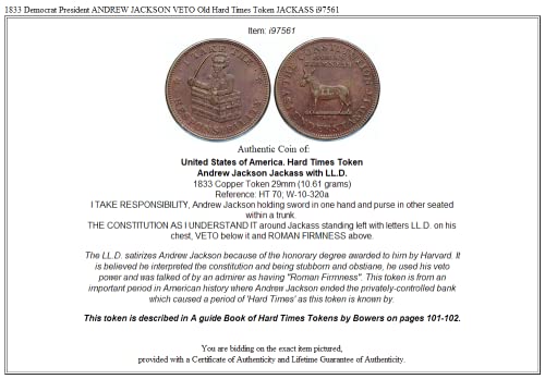 1833 1833 Demokrat Başkan ANDREW JACKSON Eski H coin'i İyi VETO etti
